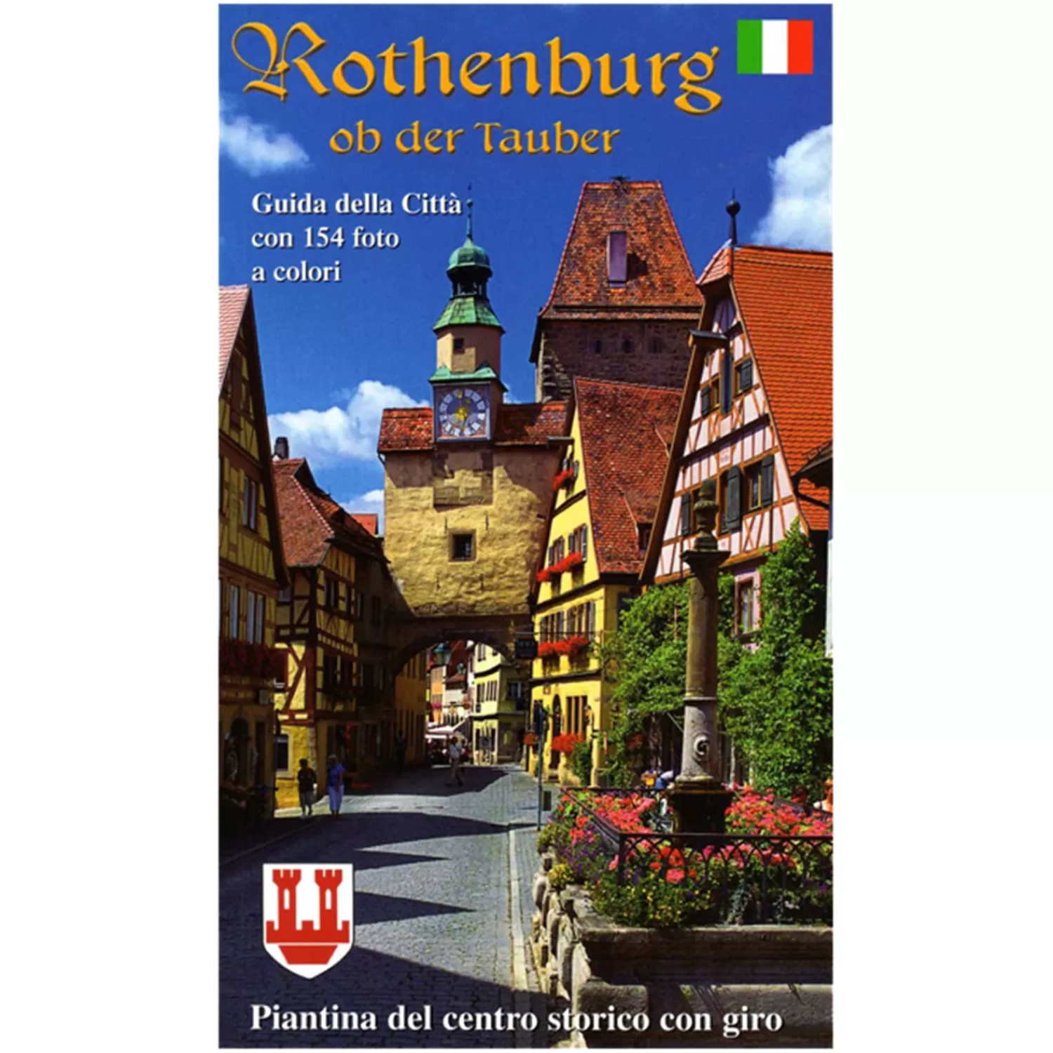 Käthe Wohlfahrt Rothenburg Motive<Stadtfuhrer "Rothenburg Ob Der Tauber" Italienisch